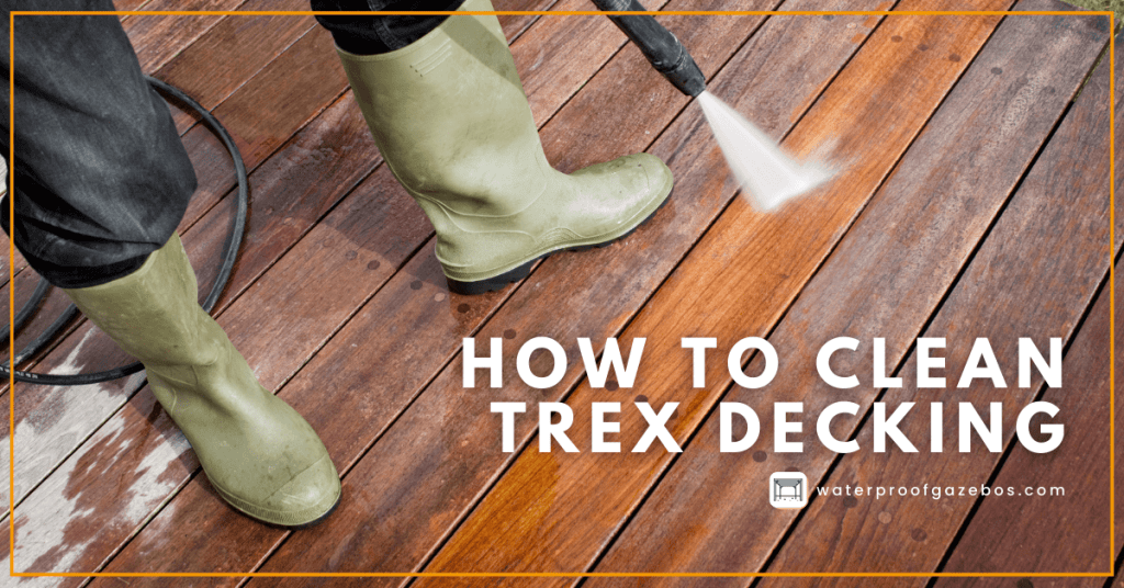 How To Clean Trex Decking