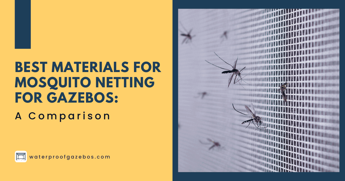 Mosquito Netting for Gazebos
